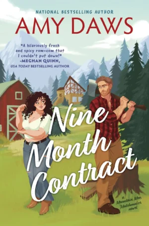 Nine Month Contract: Sprayed Edge by Amy Daws (Paperback)