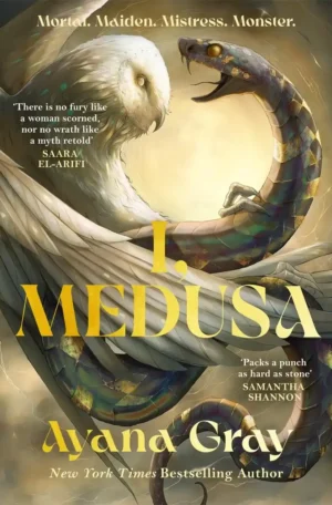 I, Medusa by Ayana Gray (Hardback)