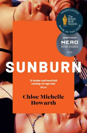Sunburn by Chloe Michelle Howarth (Paperback)