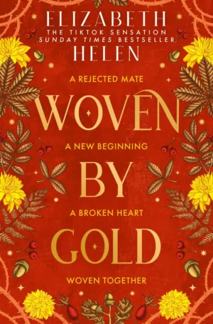 Woven by Gold by Elizabeth Helen (Hardback)
