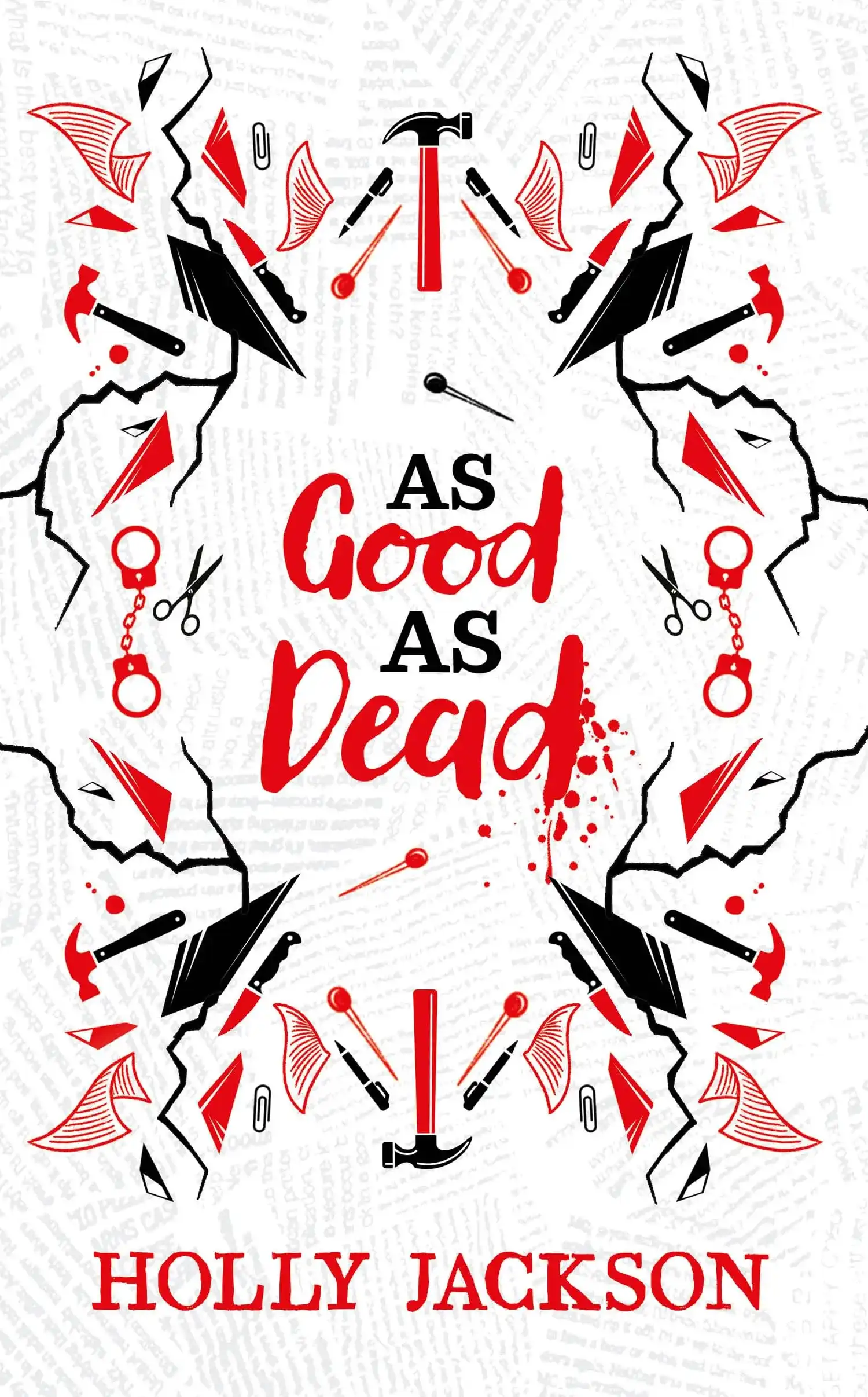 As Good As Dead: Sprayed Edge Collectors Edition by Holly Jackson (Hardback)