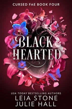 Black Hearted by Leia Stone & Julie Hall (Paperback)