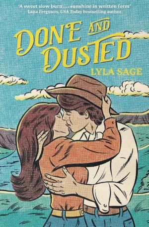 Done and Dusted by Lyla Sage (Paperback)