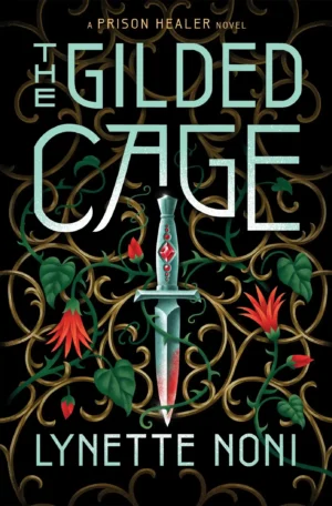 The Gilded Cage by Lynette Noni (Paperback)