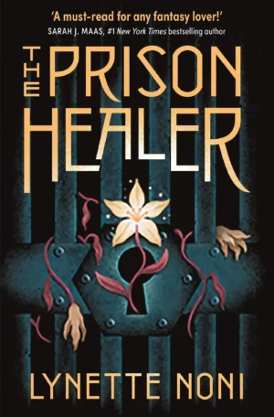 The Prison Healer by Lynette Noni (Paperback)