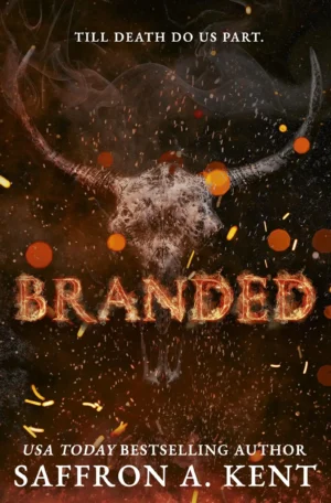Branded  by Saffron A. Kent (Paperback)