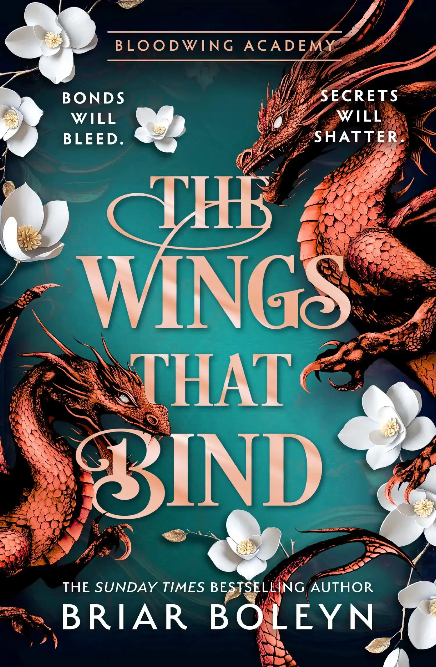 The Wings That Bind by Briar Boleyn (Hardback)