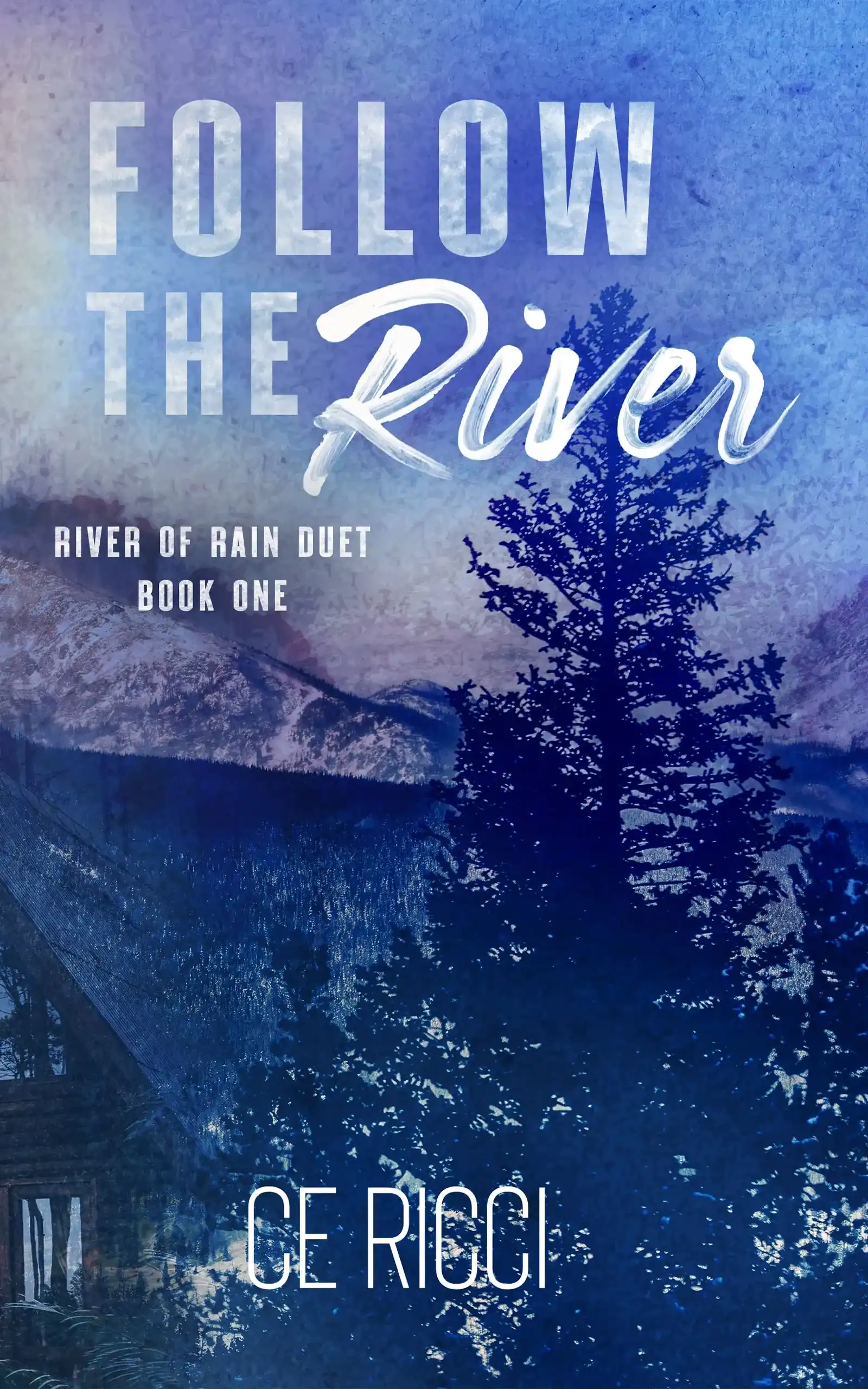 Follow the River by CE Ricci (Paperback)