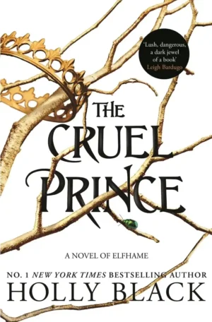 The Cruel Prince by Holly Black (Paperback)