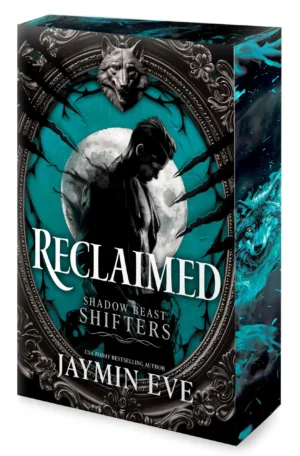 Reclaimed: Sprayed Edge Edition by Jaymin Eve (Paperback)