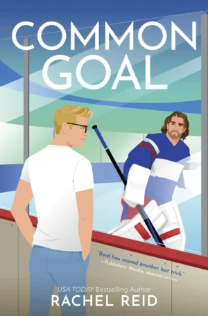 Common Goal by Rachel Reid (Paperback)