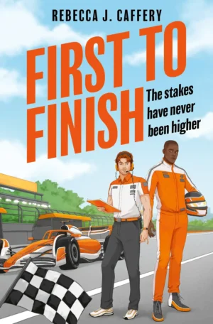 First to Finish by Rebecca J. Caffery (Paperback)