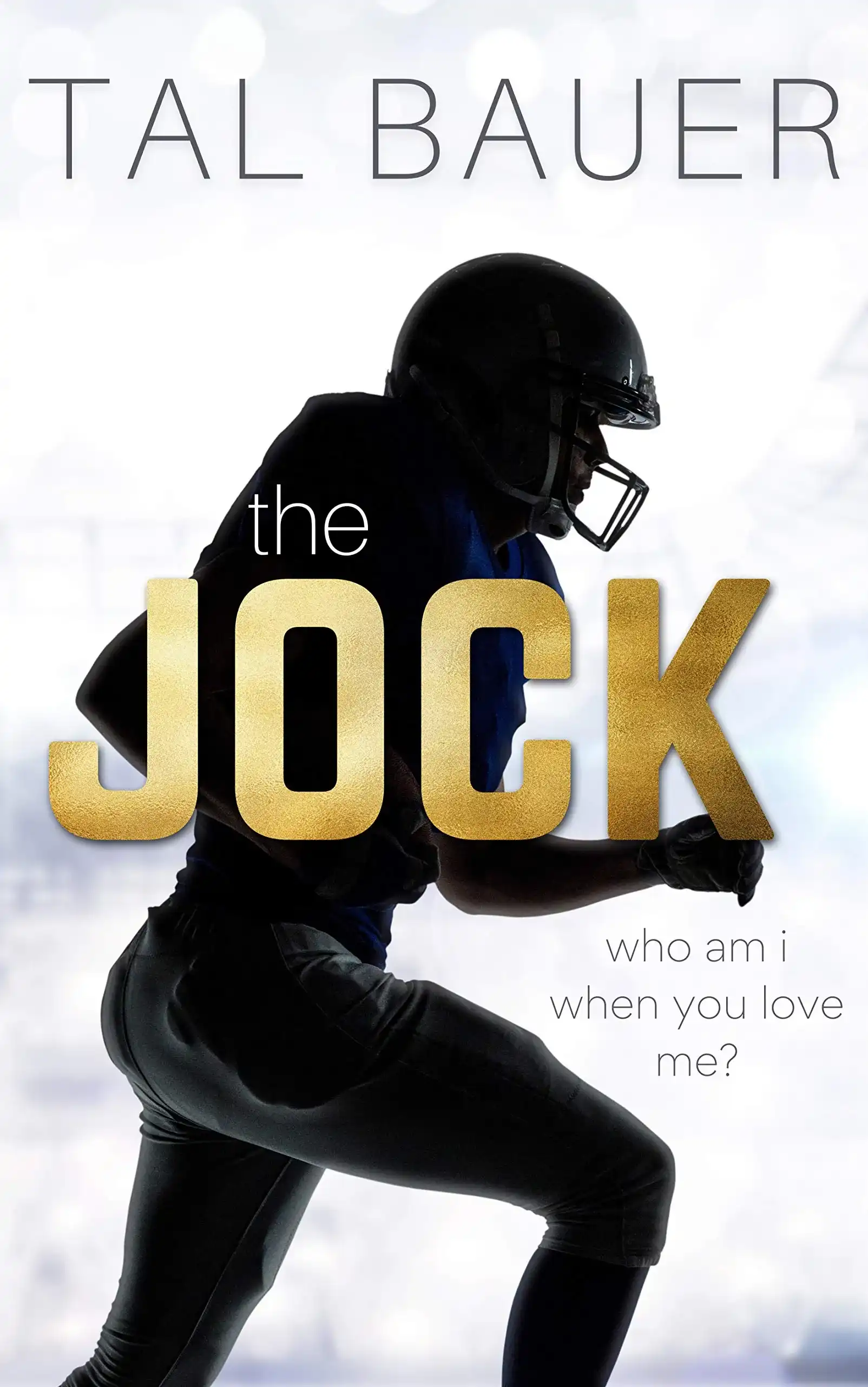 The Jock by Tal Bauer (Paperback)
