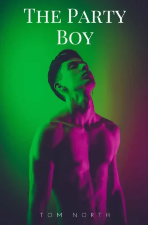 The Party Boy by Tom North (Paperback)