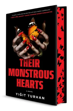 Their Monstrous Hearts: Sprayed Edge Edition by Yigit Turhan (Hardback)