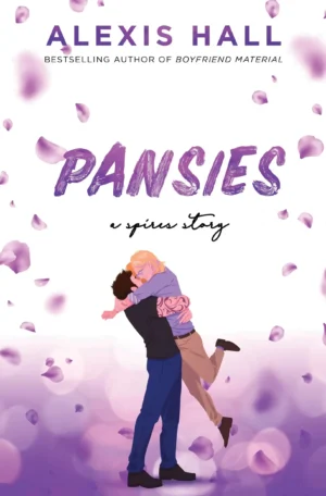 Pansies by Alexis Hall (Paperback)