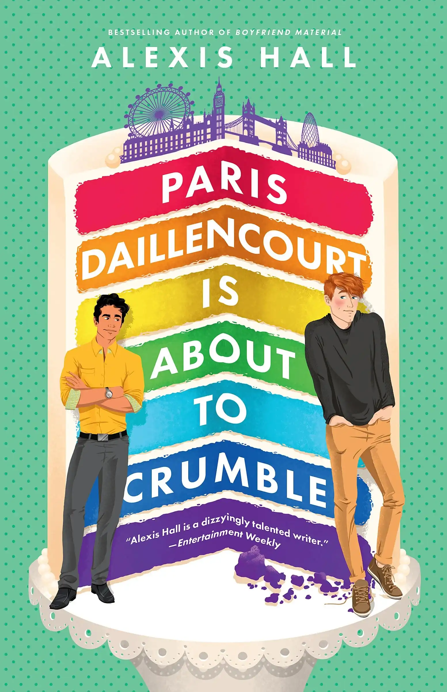 Paris Daillencourt Is About to Crumble by Alexis Hall (Paperback)