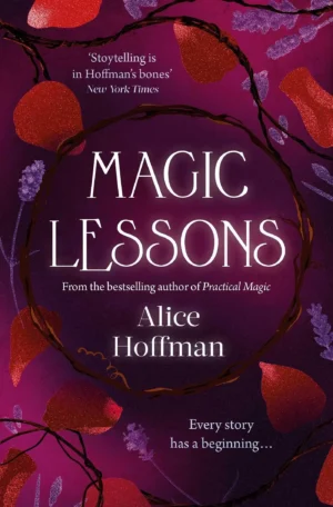 Magic Lessons by Alice Hoffman (Paperback)
