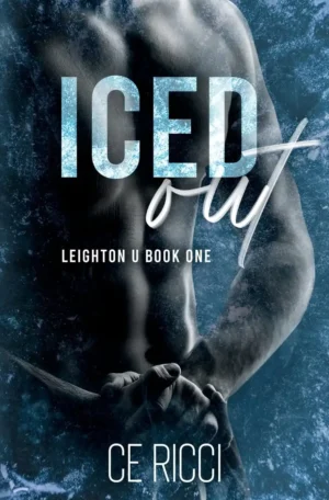 Iced Out by Ce Ricci (Paperback)