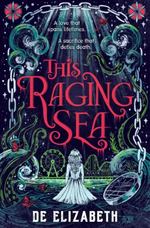 This Raging Sea by De Elizabeth (Paperback)