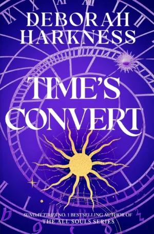 Time's Convert by Deborah Harkness (Paperback)
