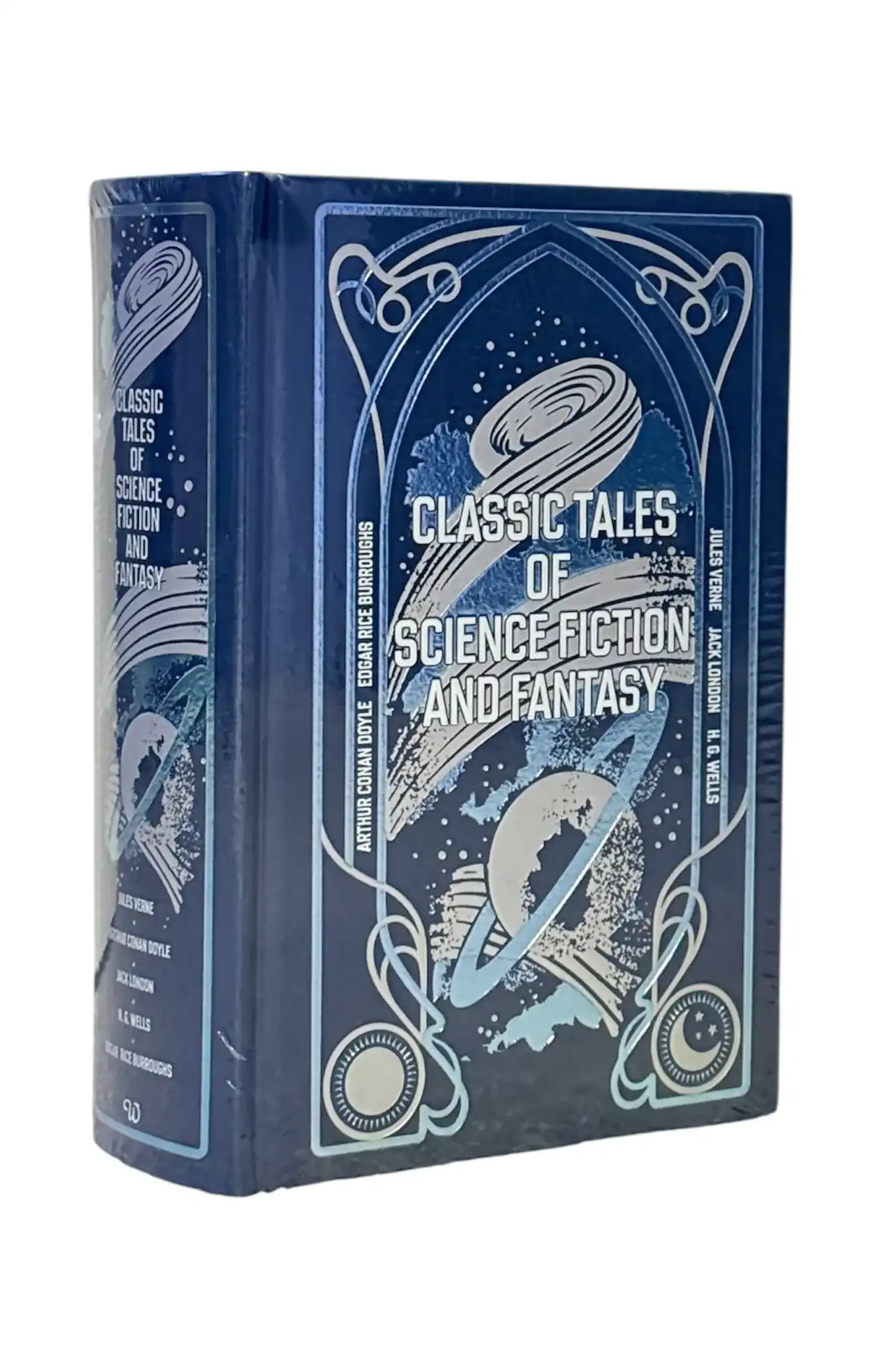 Classic Tales of Science Fiction And Fantasy by Edgar Rice Burroughs, Charlotte Perkins Gilman, Arthur Conan Doyle, Jules Verne, H. G. Wells (Hardback)