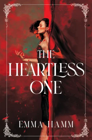 The Heartless One by Emma Hamm (Paperback)