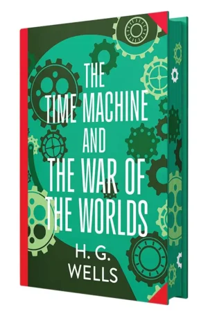 The Time Machine & The War of The Worlds: Wilco Classics Sprayed Edge Edition by H. G. Wells (Hardback)