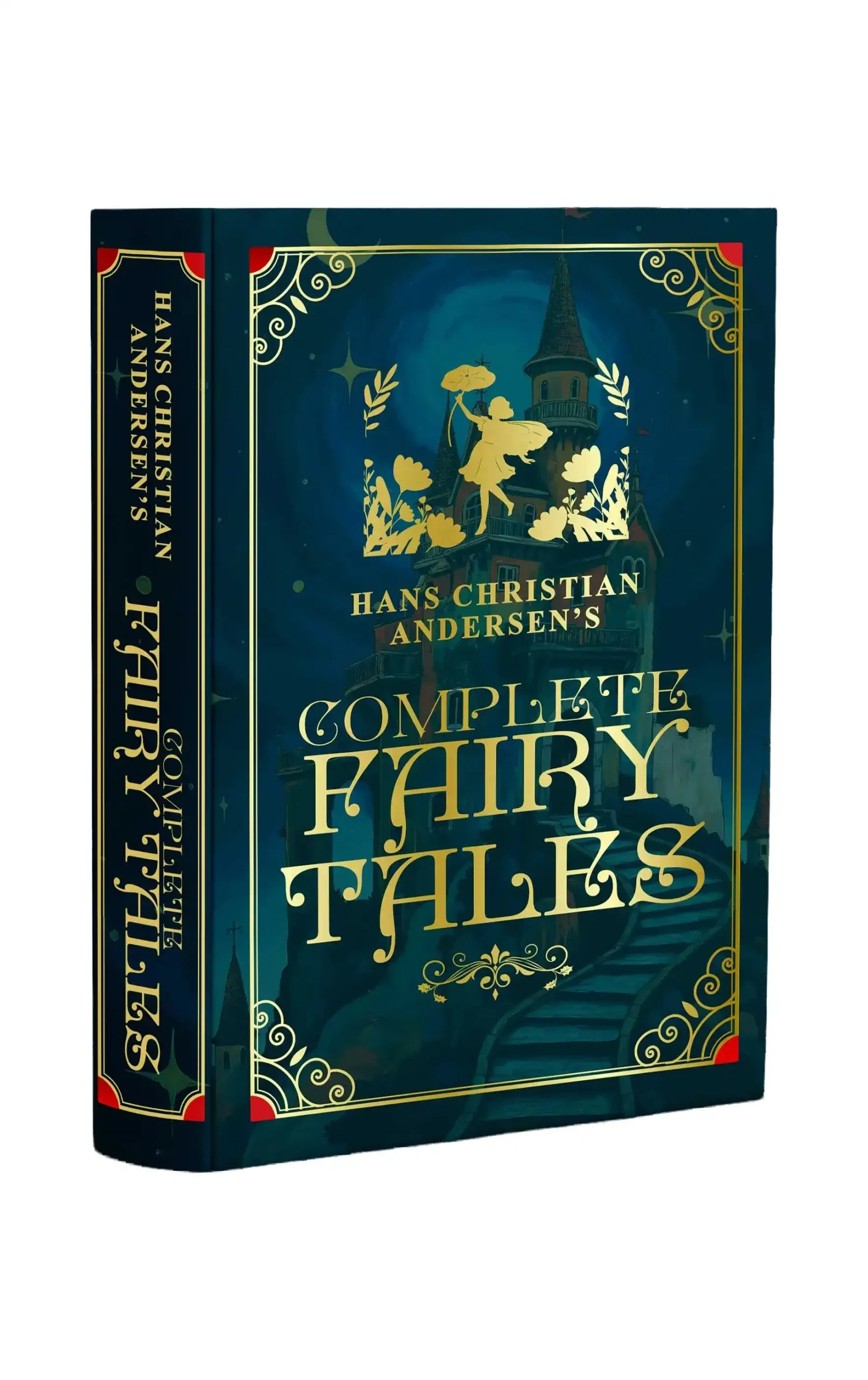 Complete Fairy Tales: Sprayed Edge Edition by Hans Christian Andersen (Hardback)