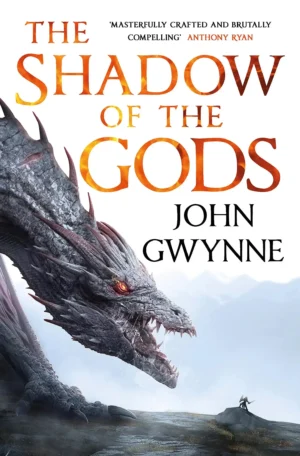 The Shadow of the Gods by John Gwynne (Paperback)