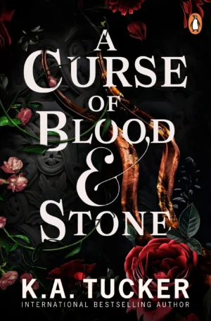 A Curse of Blood & Stone by K.A. Tucker (Paperback)