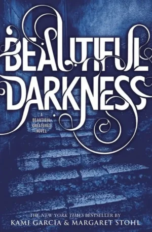 Beautiful Darkness by Kami Garcia, Margaret Stohl (Paperback)