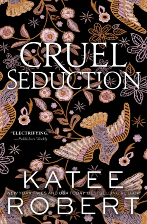 Cruel Seduction by Katee Robert (Paperback)