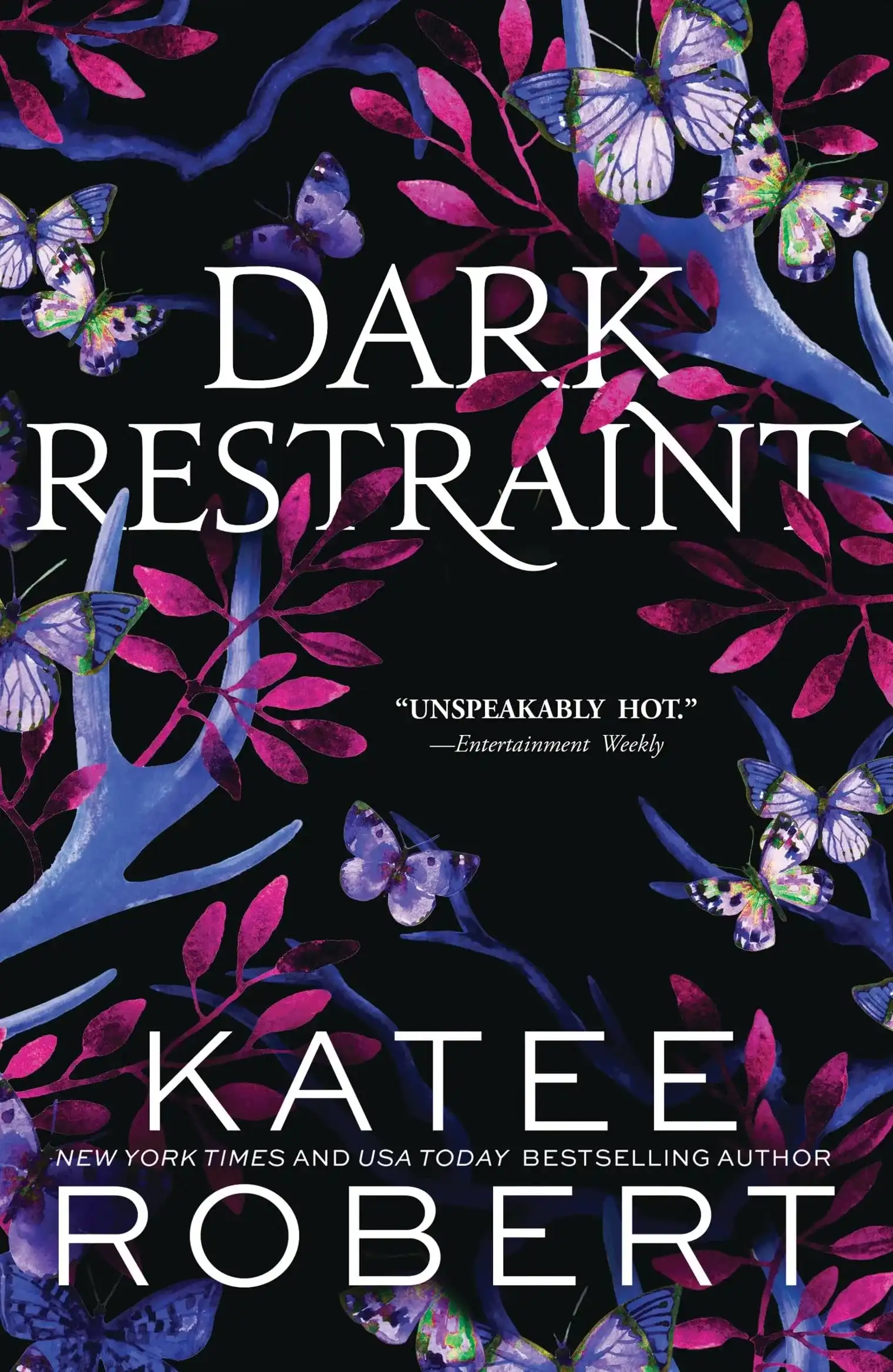 Dark Restraint by Katee Robert (Paperback)