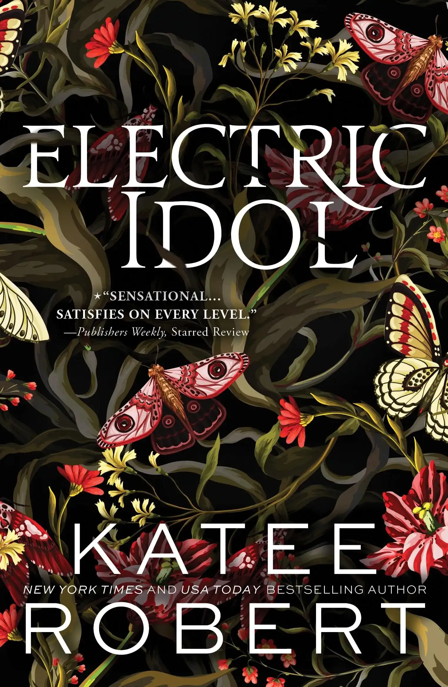 Electric Idol by Katee Robert (Paperback)