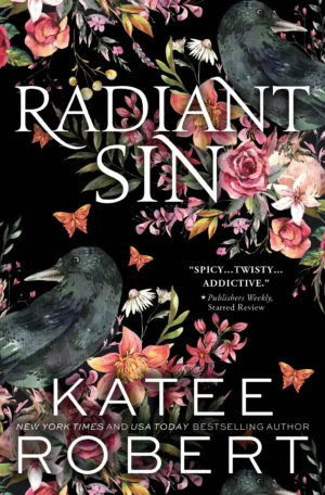 Radiant Sin by Katee Robert (Paperback)