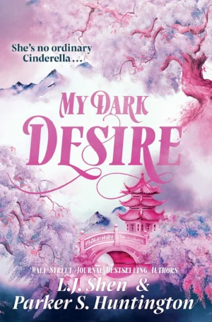 My Dark Desire by L.J. Shen, Parker S. Huntington (Paperback)