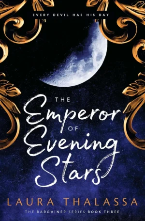 The Emperor of Evening Stars by Laura Thalassa (Paperback)