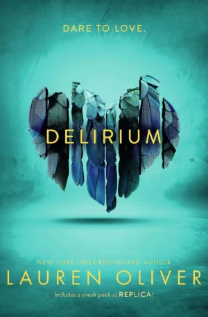 Delirium by Lauren Oliver (Paperback)
