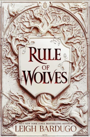 Rule of Wolves by Leigh Bardugo (Paperback)