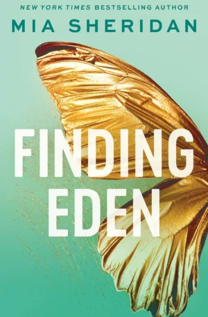 Finding Eden by Mia Sheridan (Paperback)