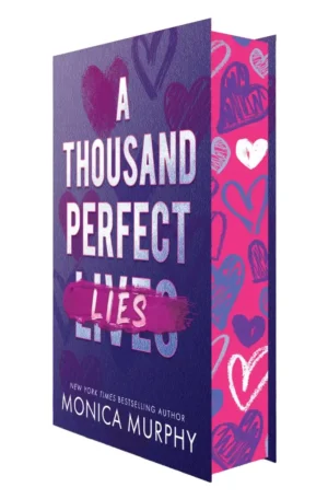 A Thousand Perfect Lies: Sprayed Edge Edition by Monica Murphy (Hardback)