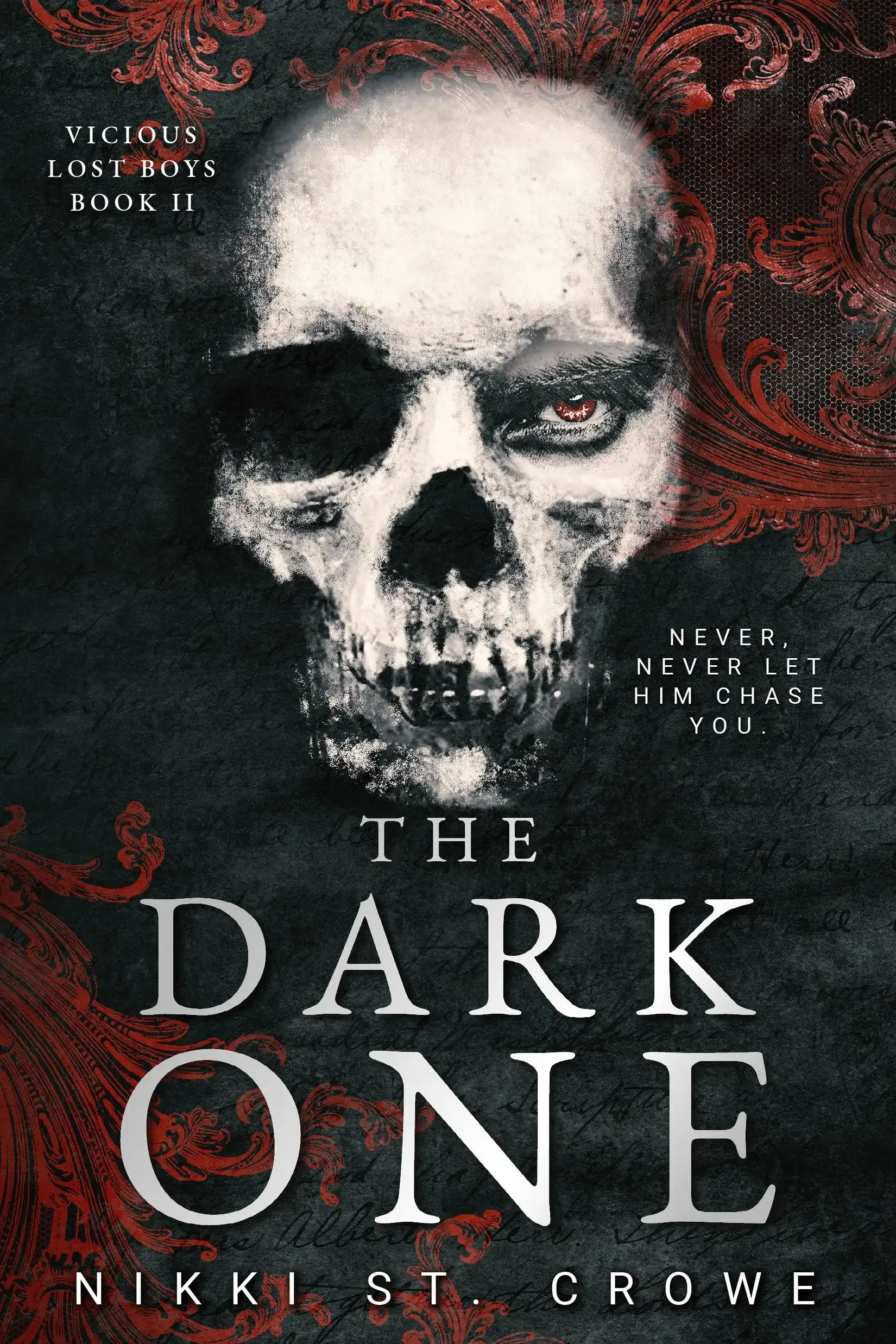 The Dark One: Vicious Lost Boys 2 by Nikki St. Crowe (Paperback)