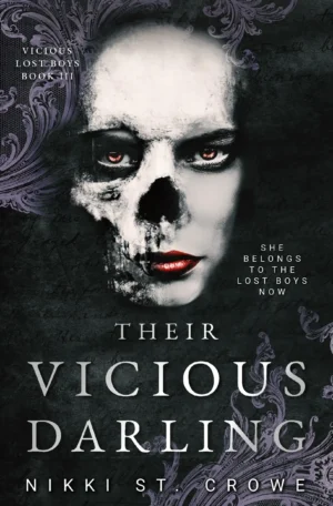 Their Vicious Darling: Vicious Lost Boys 3 by Nikki St. Crowe (Paperback)