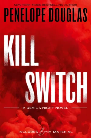 Kill Switch by Penelope Douglas (Paperback)