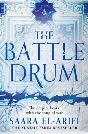 The Battle Drum by Saara El-Arifi (Paperback)