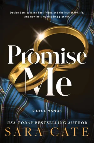 Promise Me by Sara Cate (Paperback)