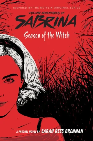 Season of the Witch by Sarah Rees Brennan (Paperback)