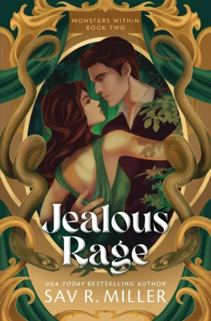 Jealous Rage: Sprayed Edge Edition by Sav R. Miller (Paperback)