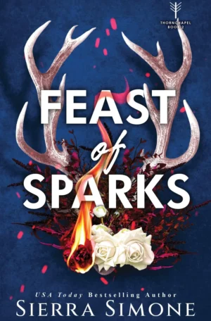 Feast of Sparks by Sierra Simone (Paperback)